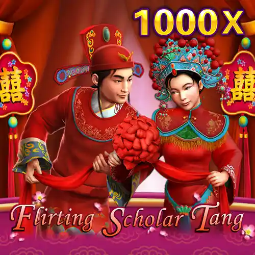 FLIRTING SCHOLAR TANG
