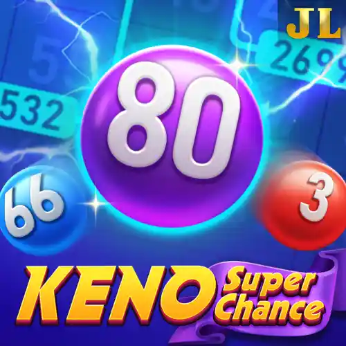 KENO SUPER CHANCE